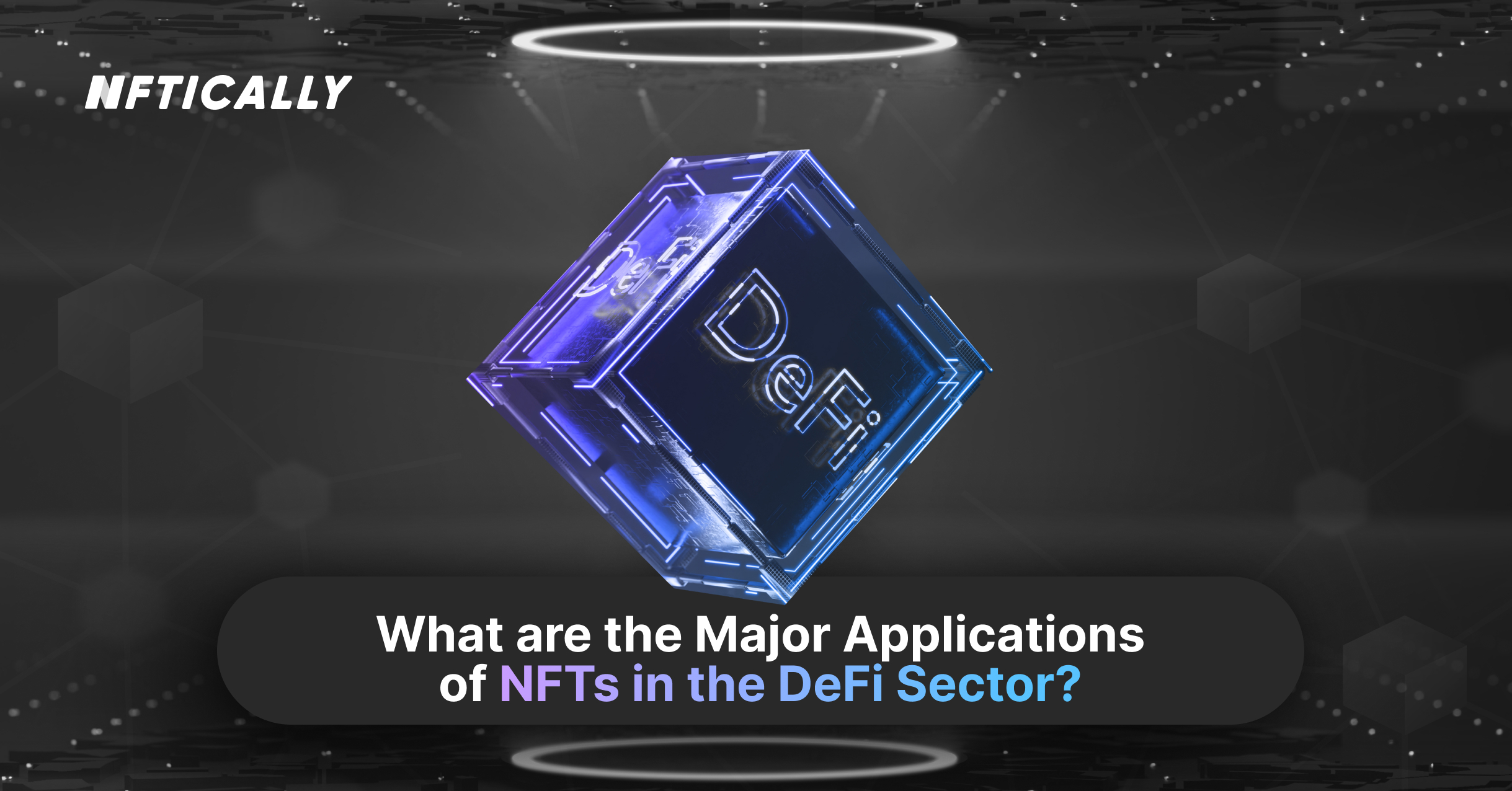NFTs in DeFi Sector